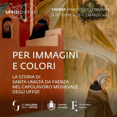 Per immagini e colori. La storia di Santa Umiltà da Faenza nel capolavoro medievale degli Uffizi